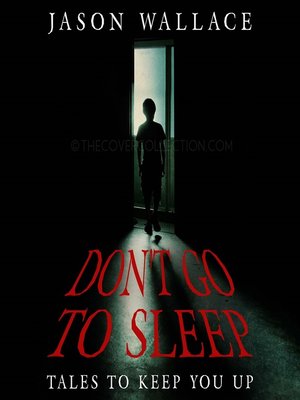 cover image of Don't Go to Sleep